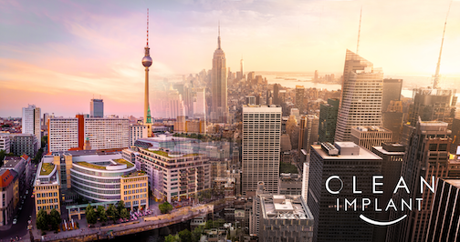 CleanImplant locations: Berlin, Seoul and New York