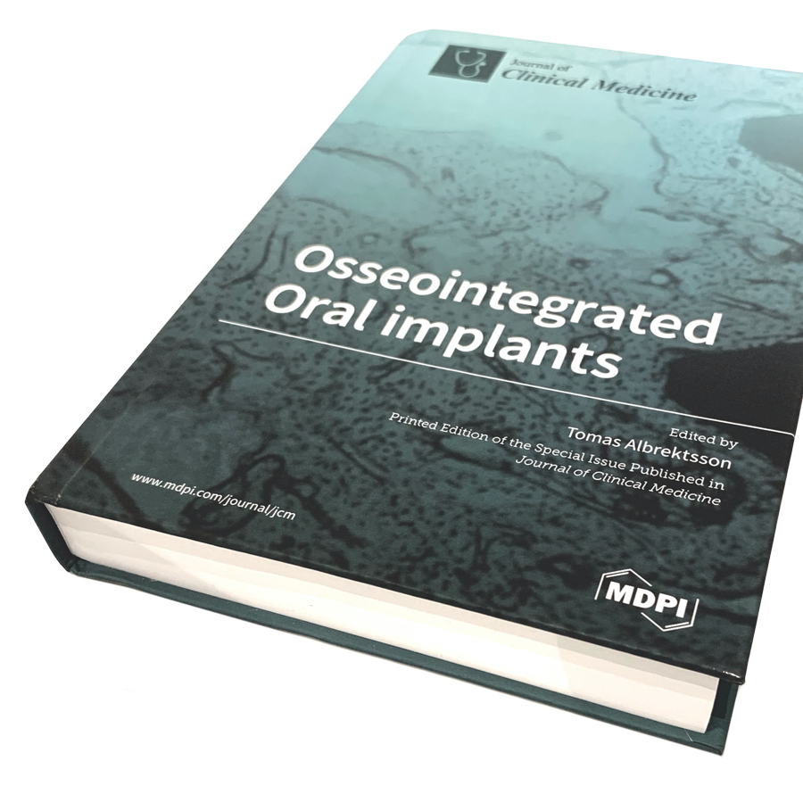 Osseointegrated Oral Implants, printed edition of the special issue published in the Journal of Clinical Medicine